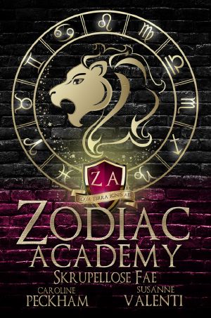 [Zodiac Academy 02] • Skrupellose Fae